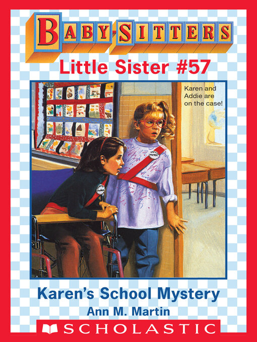 Title details for Karen's School Mystery by Ann M. Martin - Wait list